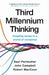Third Millennium Thinking by Saul Perlmutter