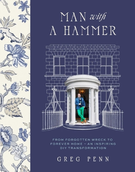 Man with a Hammer: From Forgotten Wreck to Forever Home - An Inspiring DIY Transformation
