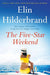 The Five-Star Weekend by Elin Hilderbrand