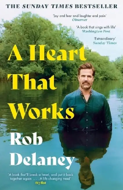 A Heart That Works by Rob Delaney
