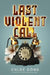 Last Violent Call by Chloe Gong
