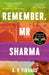 Remember, Mr Sharma by A. P. Firdaus