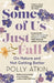 Some of Us Just Fall by Polly Atkin