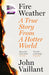 Fire Weather by John Vaillant