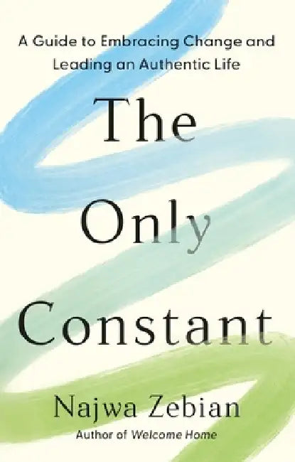 The Only Constant by Najwa Zebian