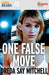 One False Move by Dreda Say Mitchell