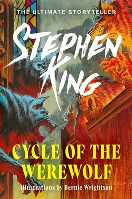 Cycle Of The Werewolf by King, Stephen