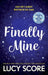 Finally Mine by Lucy Score