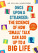 Once Upon a Stranger: The Science of How 'Small' Talk Can Add Up to a Big Life by Dr Gillian Sandstrom
