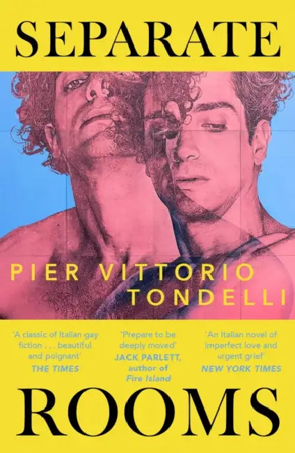 Separate Rooms: This Pride Month read the forgotten Italian queer classic, perfect for fans of Call Me By Your Name by Pier Vittorio Tondelli