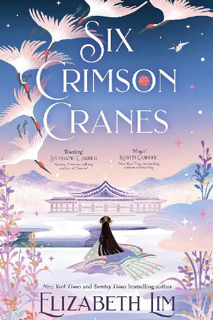 Six Crimson Cranes by Elizabeth Lim