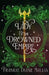 Lady of the Drowned Empire by Frankie Diane Mallis