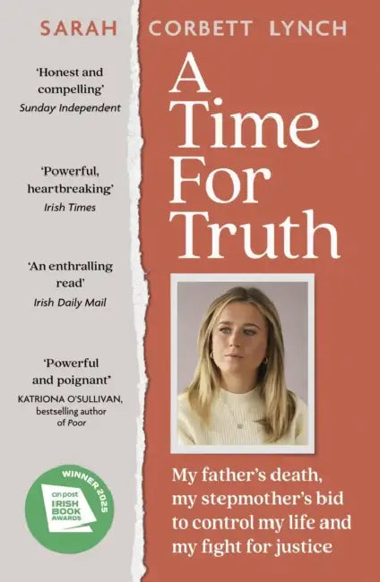 A Time for Truth: My Father Jason and My Search for Justice and Healing - As Seen in Documentary a Deadly American Marriage by Sarah Corbett Lynch
