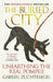 The Buried City: Unearthing the Real Pompeii - the Instant Sunday Times Bestseller by Gabriel Zuchtriegel