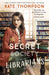 The Secret Society of Librarians: Inspired by a true story, a completely gripping and unforgettable WW2 historical novel by Kate Thompson