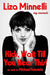 Kids, Wait Till You Hear This!: My Memoir by Liza Minnelli