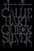 Quicksilver: The utterly addictive enemies-to-lovers romantasy sensation by Callie Hart