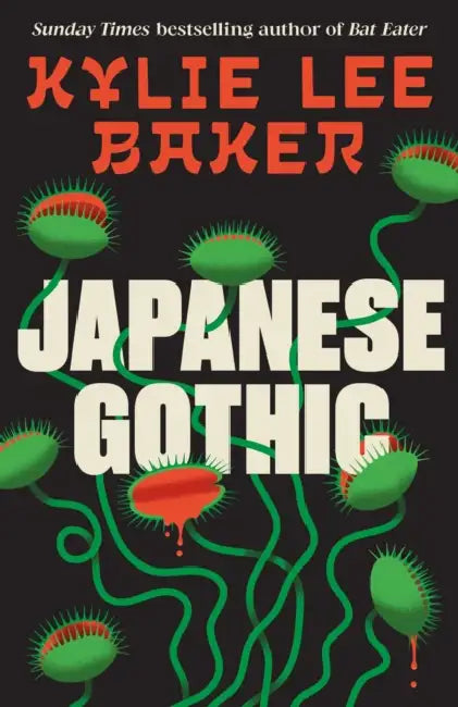 Japanese Gothic: The all-new haunted house Samurai horror from Sunday Times bestselling author of Bat Eater! by Kylie Lee Baker