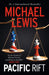 Pacific Rift: The Story of the Epic Culture Clash Between Japan and the USA - from the no 1 bestselling author of The Big Short by Michael Lewis