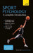 Sport Psychology: A Complete Introduction by John Perry