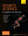 Sports Science: A Complete Introduction by Simon Rea