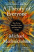 A Theory of Everyone by Michael Muthukrishna