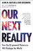 Our Next Reality by Alvin Wang Graylin