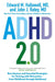 ADHD 2.0 by Edward M. Hallowell