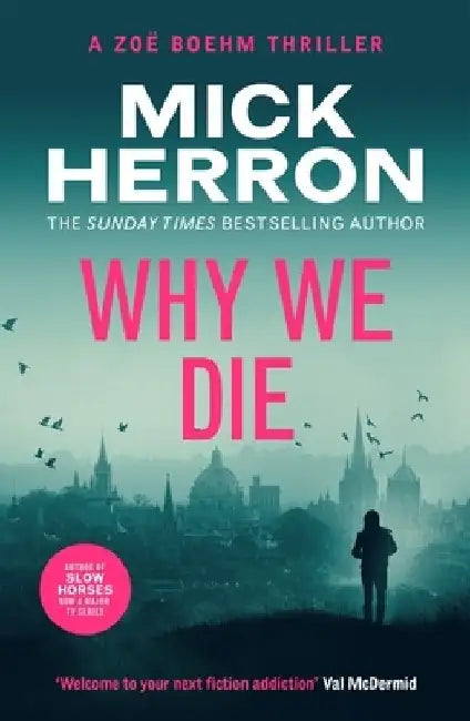 Why We Die by Mick Herron