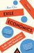 Exile Economics: What Happens If Globalisation Fails by Ben Chu