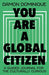 You Are a Global Citizen: A Guided Journal for the Culturally Curious by Damon Dominique