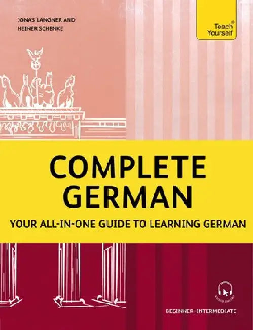 Complete German by Schenke, Heiner