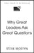 Why Great Leaders Ask Great Questions: The 7 essential reflections for every aspiring leader by Steve Mostyn