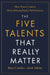 The Five Talents That Really Matter by Barry Conchie
