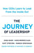 The Journey of Leadership by Dana Maor