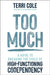 Too Much by Terri Cole
