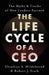 The Life Cycle of a CEO: The Myths & Truths of How Leaders Succeed by Claudius A. Hildebrand