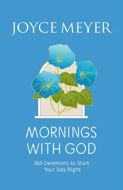 Mornings With God by Joyce Meyer