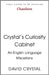 Crystal's Curiosity Cabinet: An English Language Miscellany by David Crystal