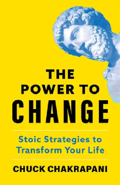 The Power to Change by Chuck Chakrapani