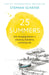 25 Summers by Stephan Schäfer