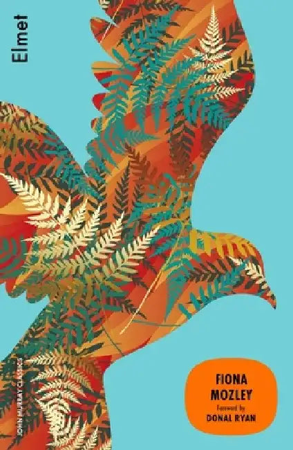 Elmet by Fiona Mozley