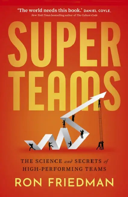Superteams by Ron Friedman