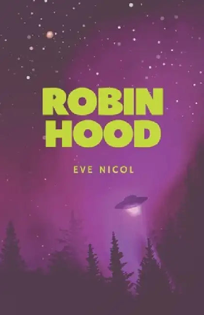 Robin Hood by Eve Nicol