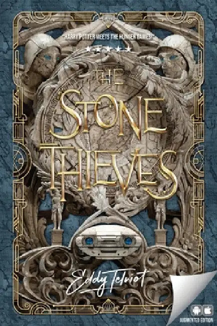 The Stone Thieves and the Honourable Order of Inventors: Augmented Edition by Eddy Telviot