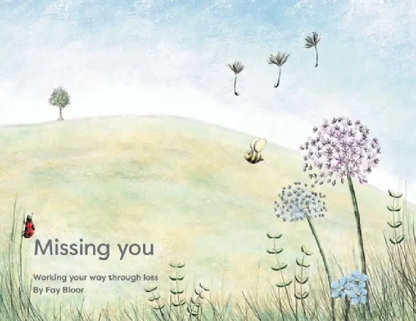 Missing You by Fay Bloor