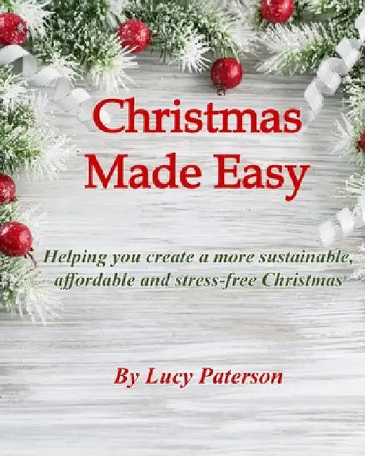 Christmas Made Easy by Lucy Paterson