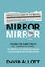 Mirror, Mirror by David Allott