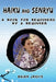 Haiku and Senryu: A Book for Beginners by a Beginner by Brian Jarvis