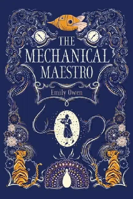 The Mechanical Maestro by Emily Owen